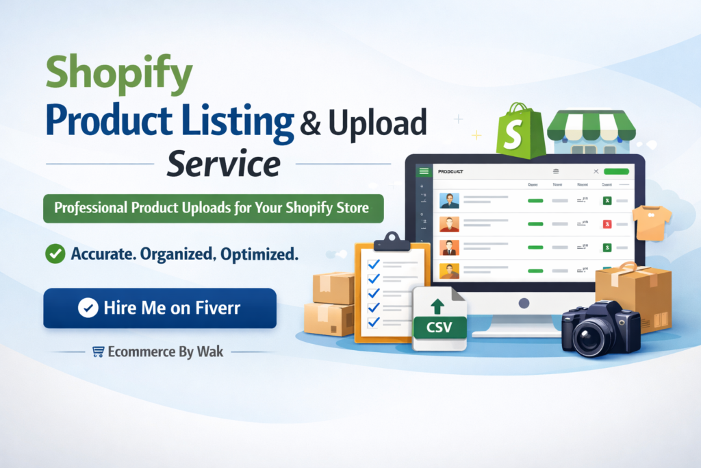Shopify Product Listing Upload ecommercebywak.com